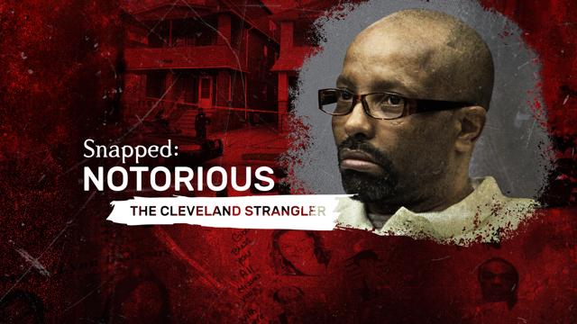 Notorious: The Cleveland Strangler