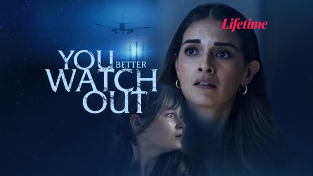 You Better Watch Out