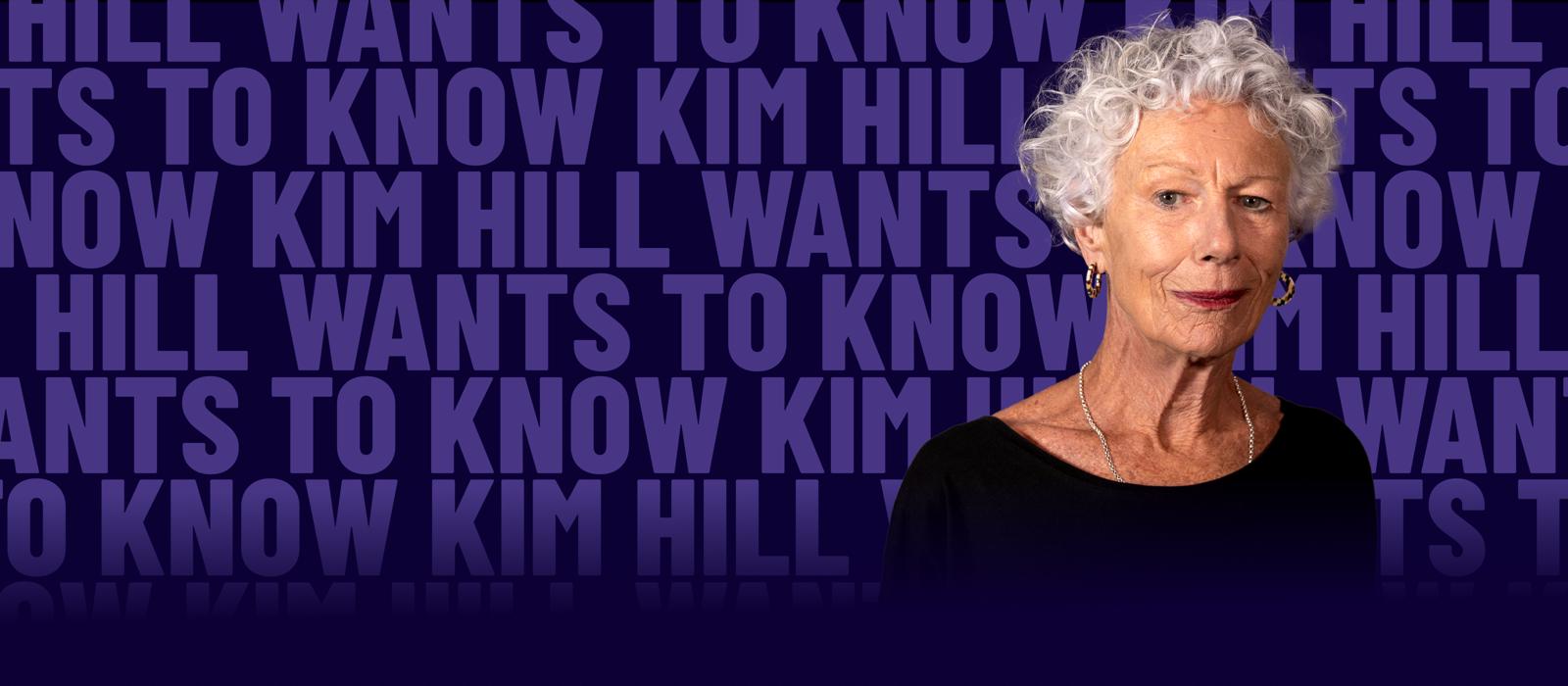 Kim Hill Wants to Know