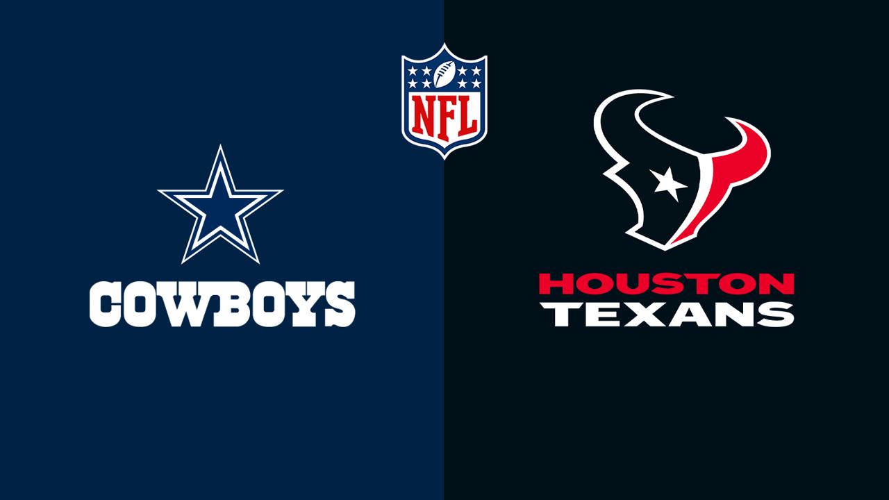 Dallas Cowboys @ Houston Texans