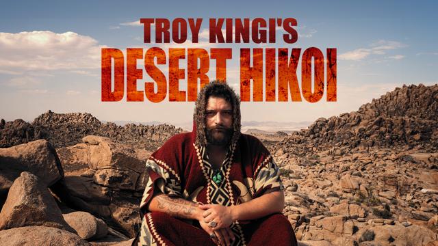 Troy Kingi's Desert Hīkoi