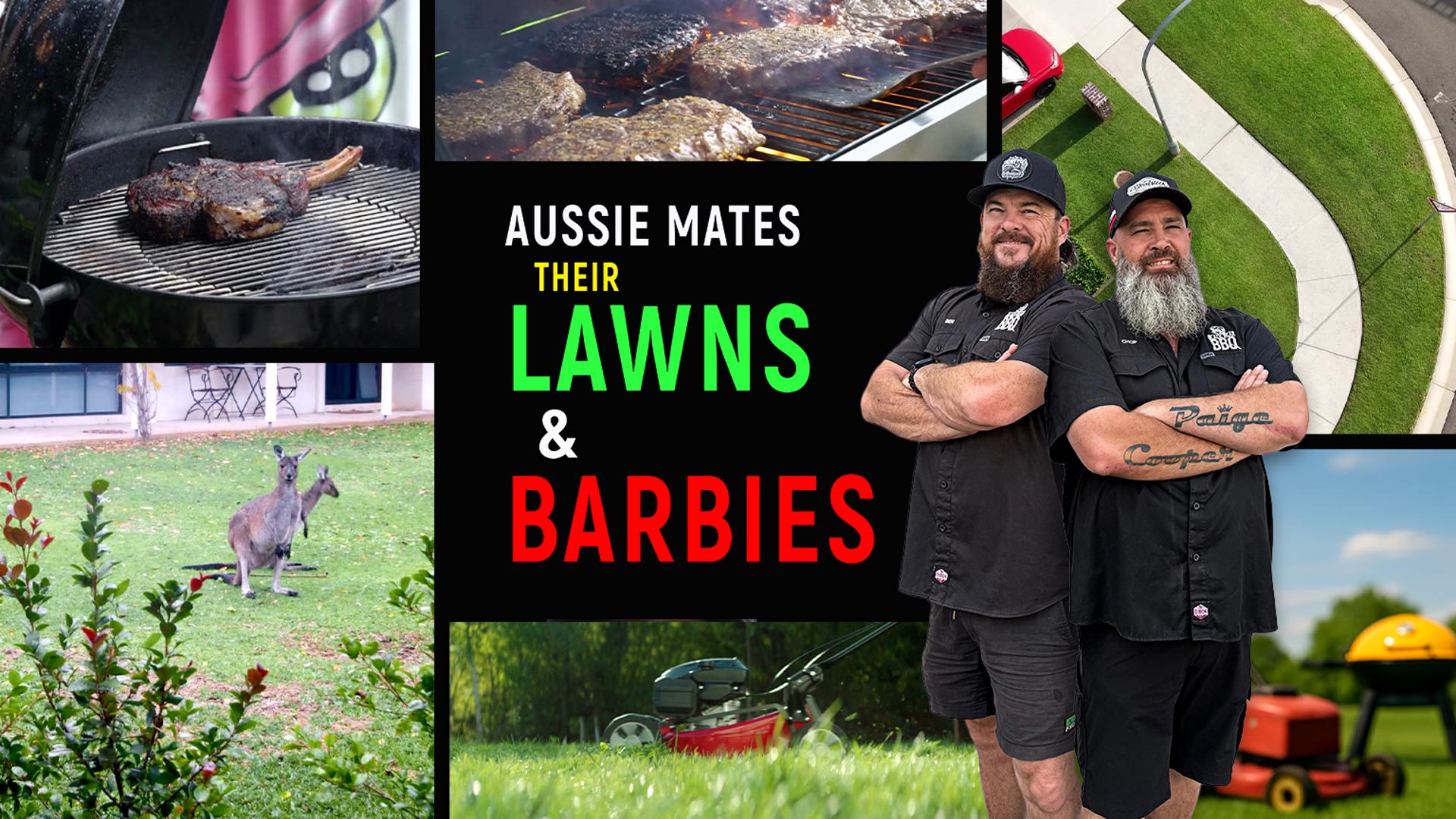 Aussie Mates: Their Lawns and Barbies