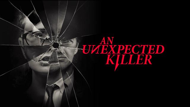 An Unexpected Killer