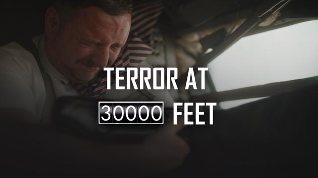 Terror at 30,000 Feet