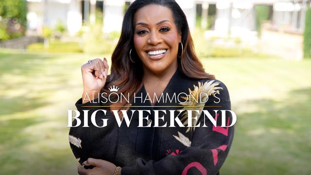 Alison Hammond's Big Weekends