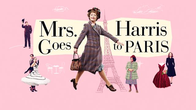 Mrs. Harris Goes To Paris