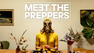 Meet the Preppers