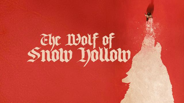 The Wolf of Snow Hollow