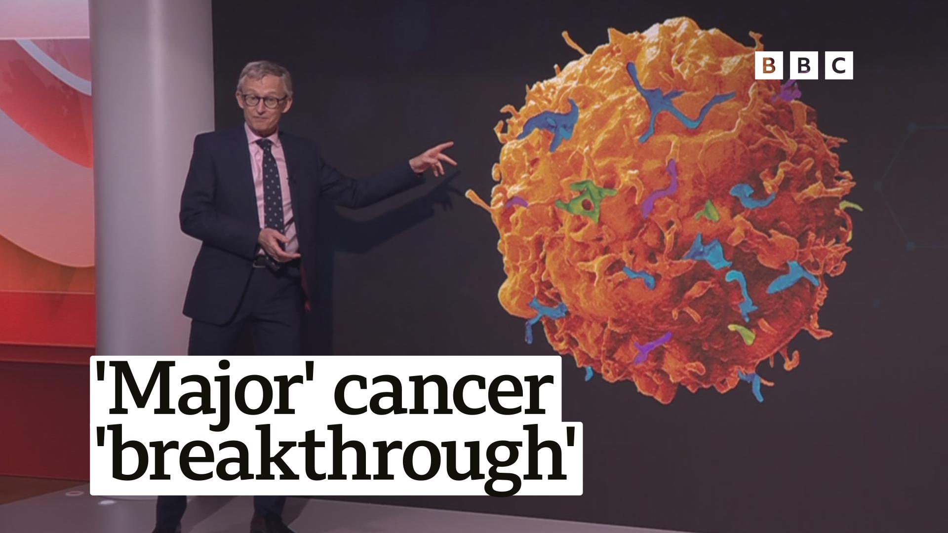 'Major breakthrough' in cancer treatment marked as 'significant milestone'