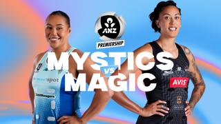 Northern Mystics v Waikato BOP Magic