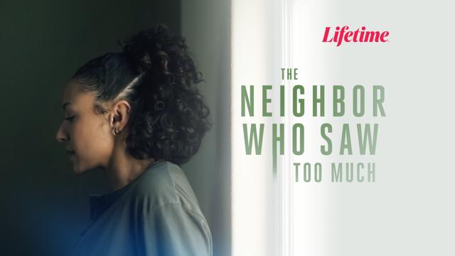 The Neighbour Who Saw Too Much
