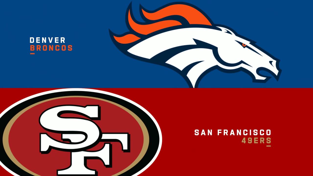 Denver Broncos @ San Francisco 49ers