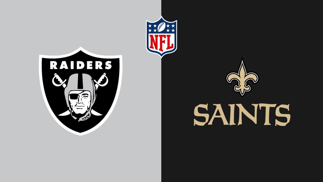 Las Vegas Raiders @ New Orleans Saints