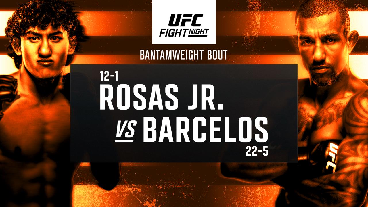 UFC Fight Night: Rosas Jr v Barcelos