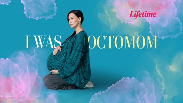 I Was Octomom