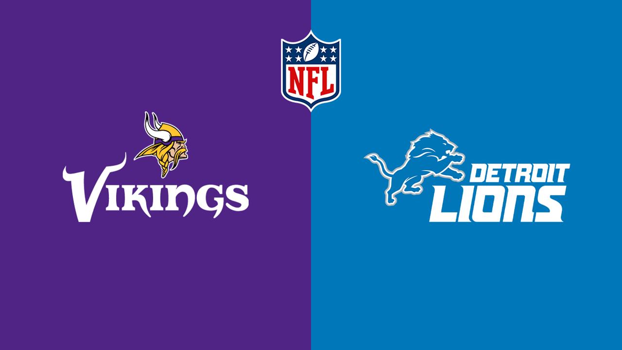 Minnesota Vikings @ Detroit Lions