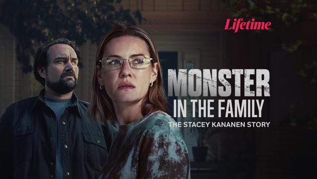 Monster In The Family: The Stacey Kananen Story