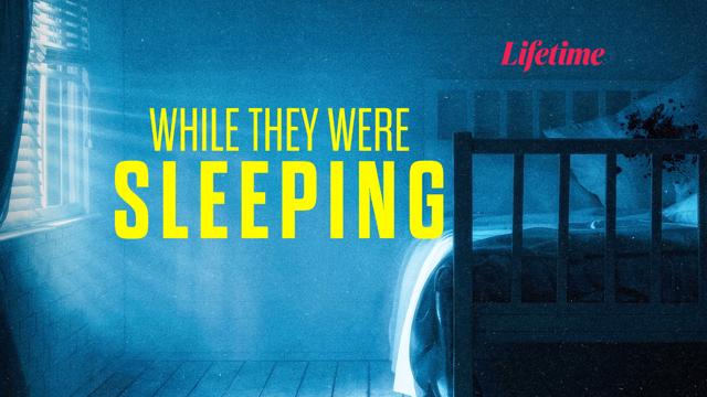 While They Were Sleeping