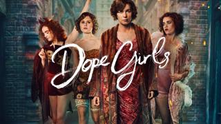 Dope Girls