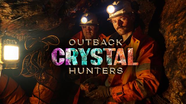 Outback Crystal Hunters