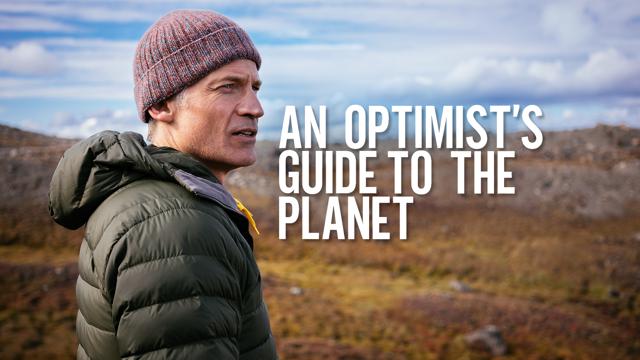 An Optimist's Guide to the Planet