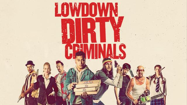 Lowdown Dirty Criminals