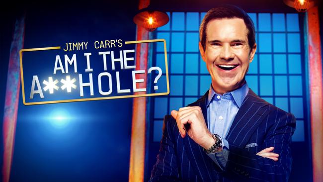 Jimmy Carr's Am I The A**Hole?