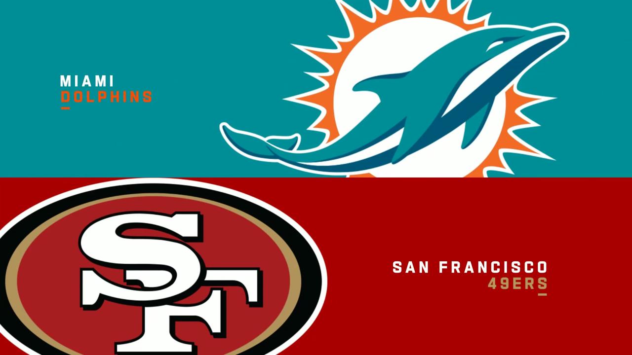 Miami Dolphins @ San Francisco 49ers
