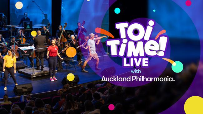 Toi Time! Live With The Auckland Philharmonia