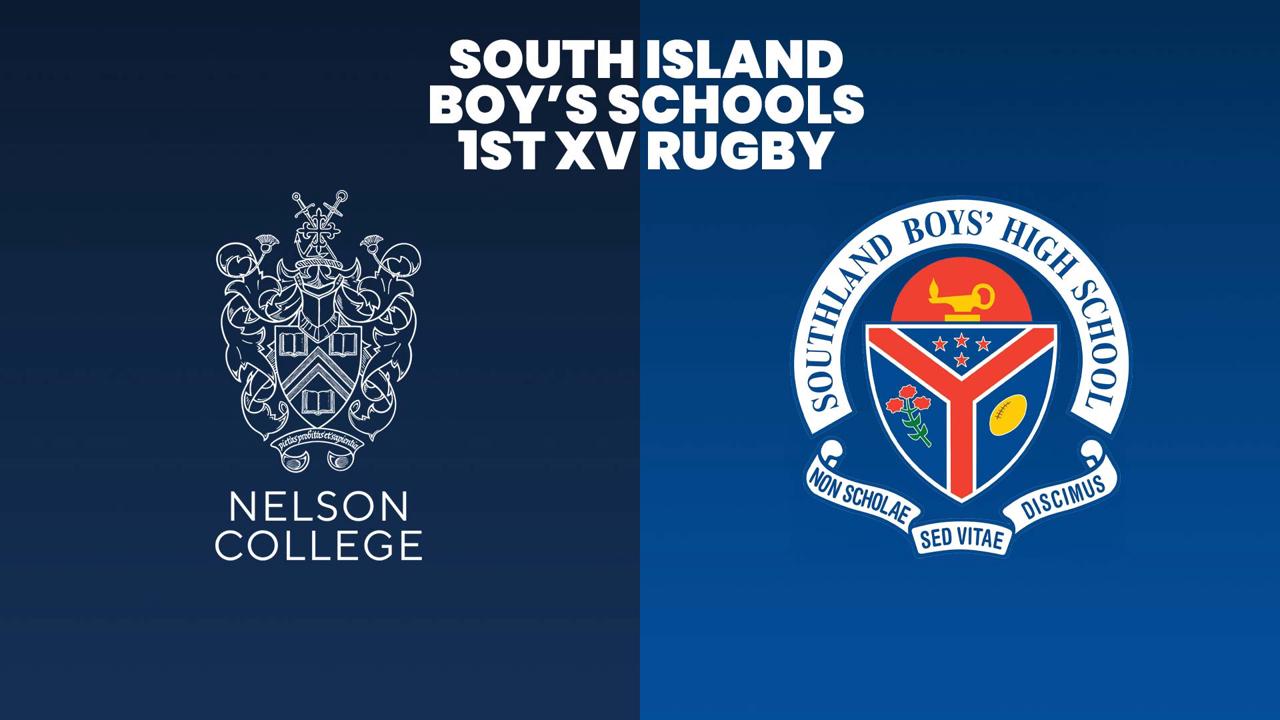 Nelson College v Southland Boys